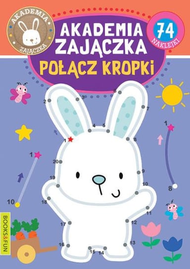 Książka Akademia Zajączka. Połącz kropki. Books and fun Books And Fun