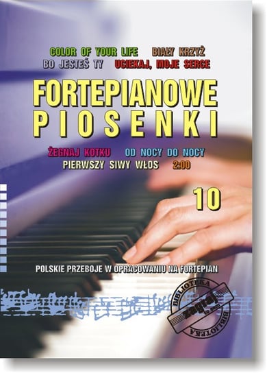 Książka Fortepianowe Piosenki cz. 10 Studio Bis