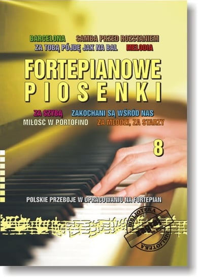 Książka Fortepianowe Piosenki cz. 8/BIS Studio Bis