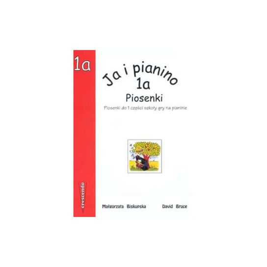 Książka Ja i pianino cz.1a M. Biskupska/CRESCENDO CRESCENDO