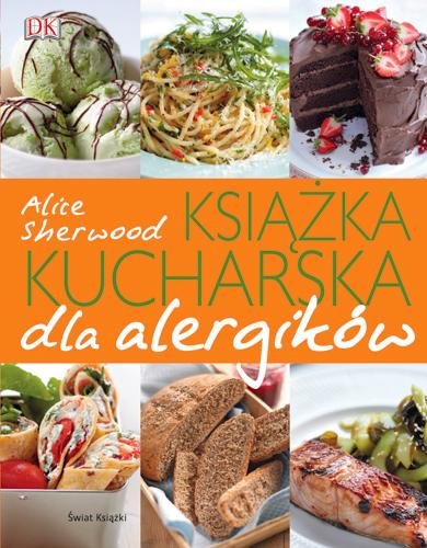 Książka kucharska dla alergików Sherwood Alice