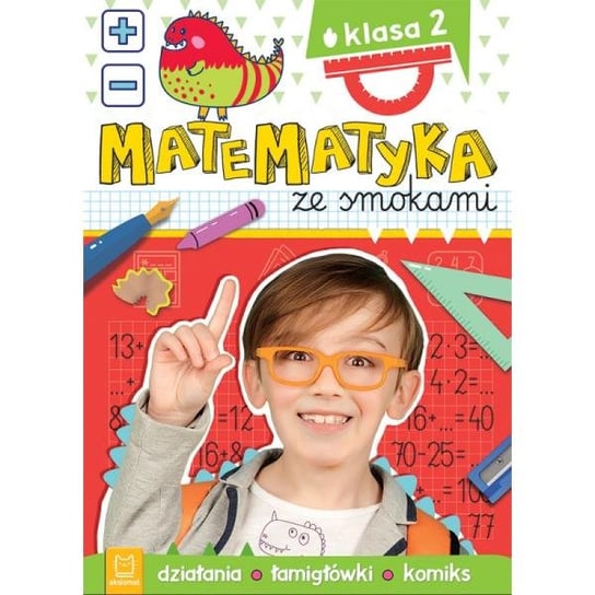 Książka Matematyka Ze Smokami. Klasa 2. Działania, Łamigłówki, Komiks Inna marka