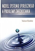 Książka Model Systemu Społecznego a Problemy Zarządzania Chudoba Tadeusz