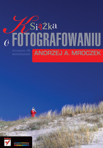 Książka o fotografowaniu Mroczek Andrzej