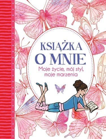 Książka o mnie. Moje życie, mój styl, moje marzenia Williams Imogen, Bailey Ellen
