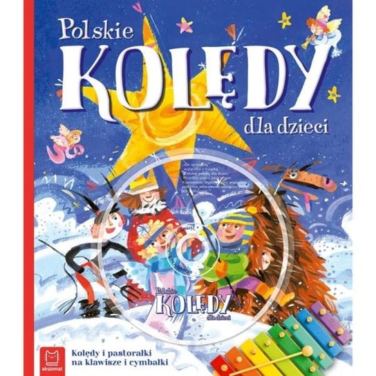 Książka Polskie kolędy dla dzieci. Wydanie IV Aksjomat