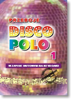 Książka Przeboje DISCO POLO cz. 1/STUDIO BIS Studio Bis