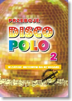 Książka Przeboje disco Polo cz.2/STUDIO BIS Studio Bis