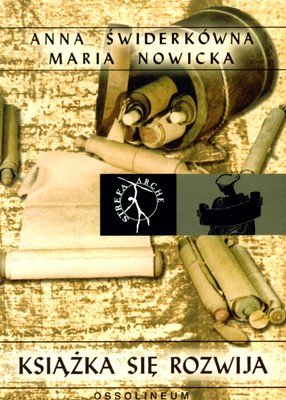 Książka się Rozwija Nowicka Maria, Świderkówna Anna