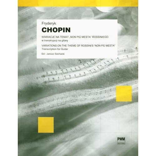 Książka - Wariacje na temat "Non Piu Mesta" Chopin na gitarę/PWM PWM