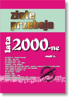 Książka Złote Przeboje Lata 2000-ne cz.2/STUDIO BIS Studio Bis