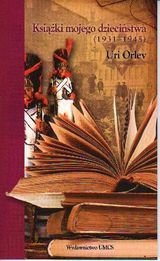 Książki mojego dzieciństwa (1931-1945) Orlev Uri