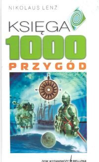 Księga 1000 Przygód Lenz Nikolaus
