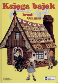 Księga bajek Bracia Grimm