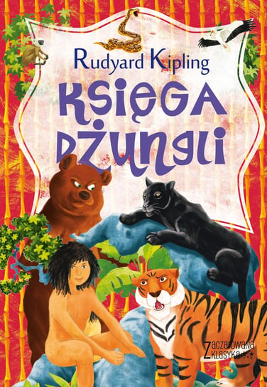 Księga dżungli Kipling Rudyard