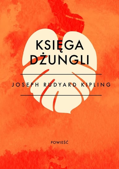 Księga dżungli Kipling Rudyard