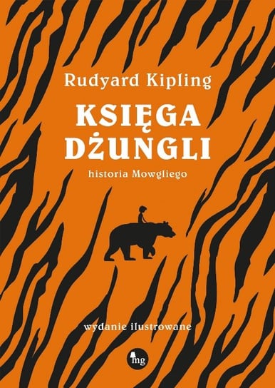 Księga dżungli. Historia Mowgliego Kipling Rudyard