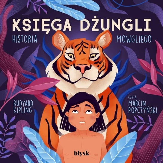 Księga dżungli. Historia Mowgliego Kipling Rudyard