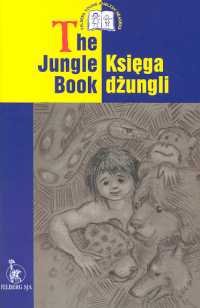 Księga Dżungli, The Jungle Book Wolańska Ewa, Chyb Jerzy