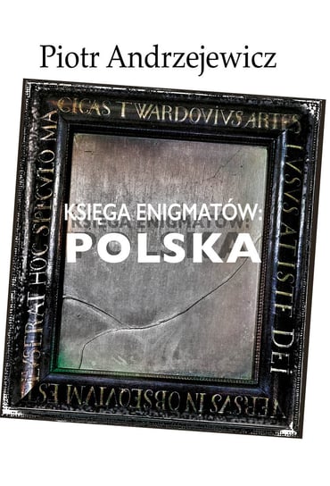 Księga enigmatów Polska Piotr Andrzejewicz
