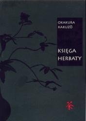 Księga herbaty Kakuzo Okakura