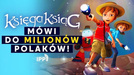 "Księga Ksiąg" mówi do milionów Polaków! #Inspiracje w IPP - Idź Pod Prąd Nowości - podcast Opracowanie zbiorowe