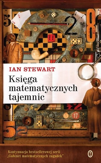 Księga matematycznych tajemnic Stewart Ian