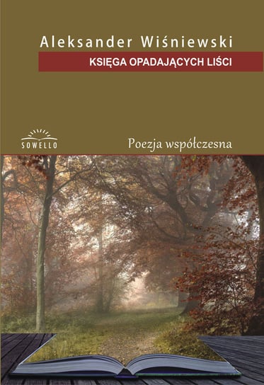 Księga opadających liści Wiśniewski Aleksander