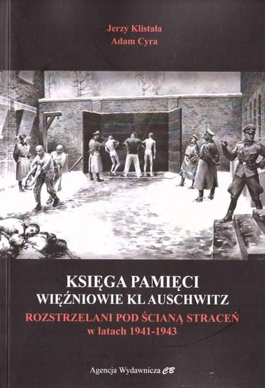 Księga Pamięci. Więźniowie KL Auschwitz... Opracowanie zbiorowe