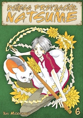 Księga Przyjaciół Natsume Tom 6 Midorikawa Yuki