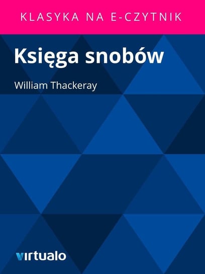Księga Snobów Thackeray William Makepeace