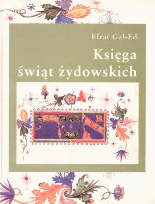 Księga świąt żydowskich Gal-Ed Efrat