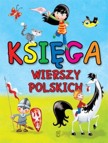 Księga wierszy polskich Opracowanie zbiorowe