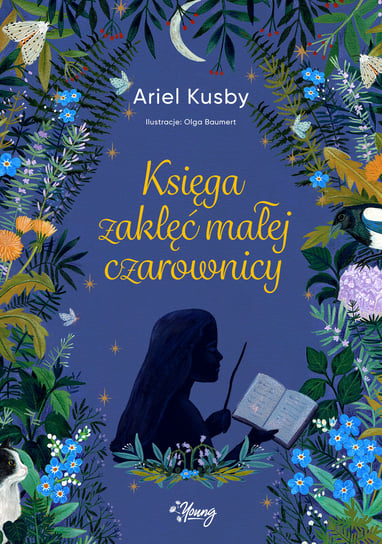 Księga zaklęć małej czarownicy Ariel Kusby