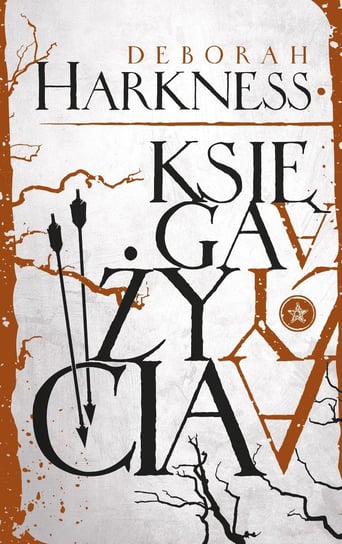 Księga życia. Trylogia Wszystkich Dusz. Tom 3 - ebook epub Harkness Deborah