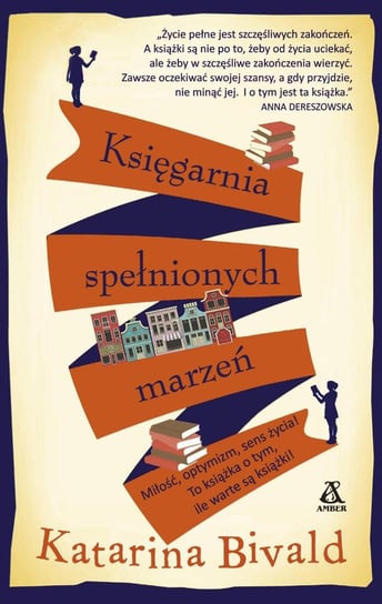 Księgarnia spełnionych marzeń Bivald Katarina