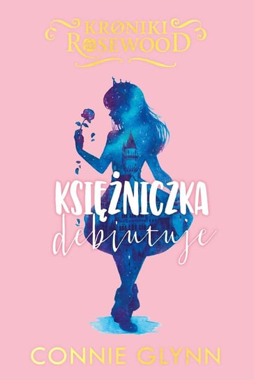 Księżniczka debiutuje - ebook epub Glynn Connie