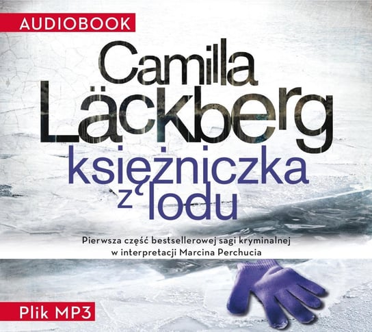 Księżniczka z lodu Lackberg Camilla