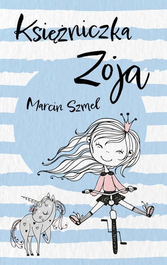 Księżniczka Zoja - ebook epub Szmel Marcin