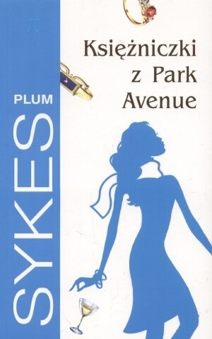 Księżniczki z Park Avenue Sykes Plum