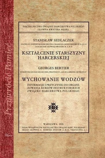Kształcenie starszyzny harcerskiej Sedlaczek Stanisław