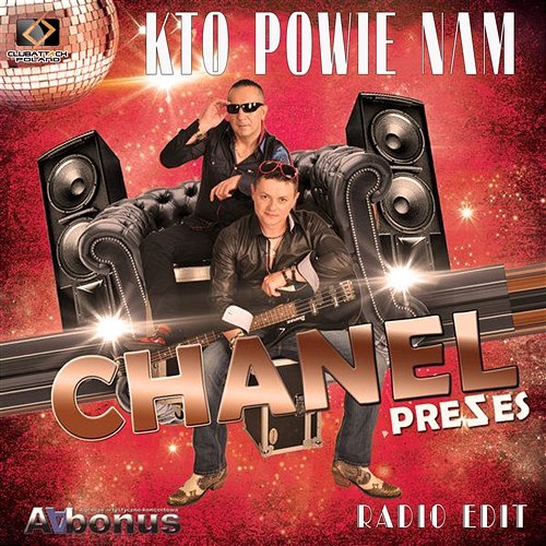 Kto Powie Nam (Radio Edit) Chanel