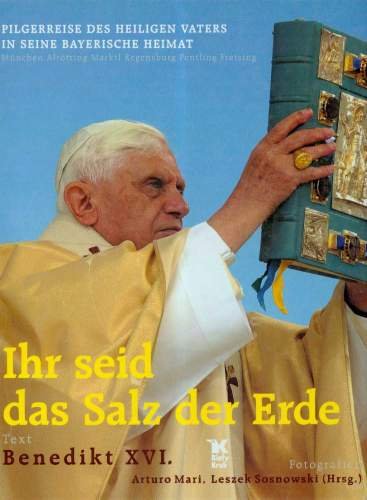 Kto Wierzy Nigdy nie jest Sam Benedykt XVI, Mari Arturo, Sosnowski Leszek