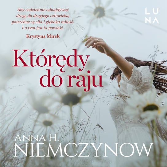 Którędy do raju - audiobook Niemczynow Anna H.