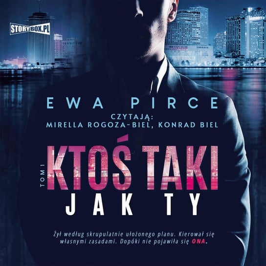 Ktoś taki jak Ty. Tom 1 - audiobook Pirce Ewa