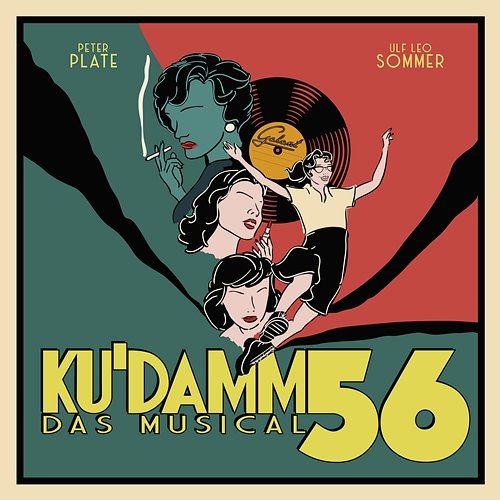 Ku'damm 56: Das Musical Peter Plate & Ulf Leo Sommer