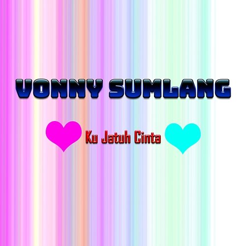 Ku Jatuh Cinta Vonny Sumlang