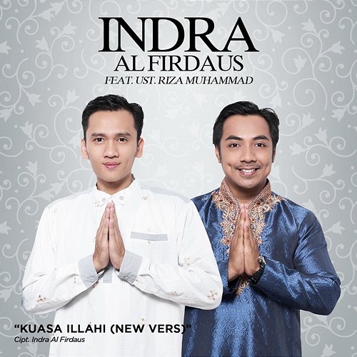 Kuasa Illahi Indra Al Firdaus feat. Ust Riza Muhammad