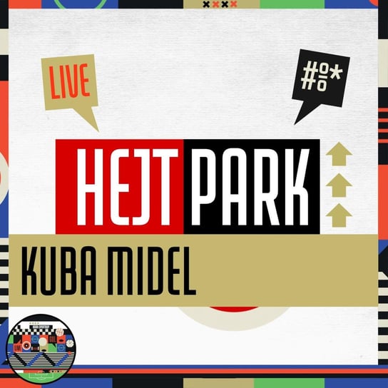 Kuba Midel i Krzysztof Stanowski (13.06.2022) - Hejt Park #355 - audiobook Kanał Sportowy