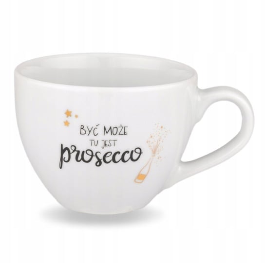 Kubek 500 ml - Być może jest tu PROSECCO Nadzwyczajnie